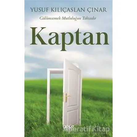 Kaptan - Yusuf Kılıçarslan Çınar - Gece Kitaplığı