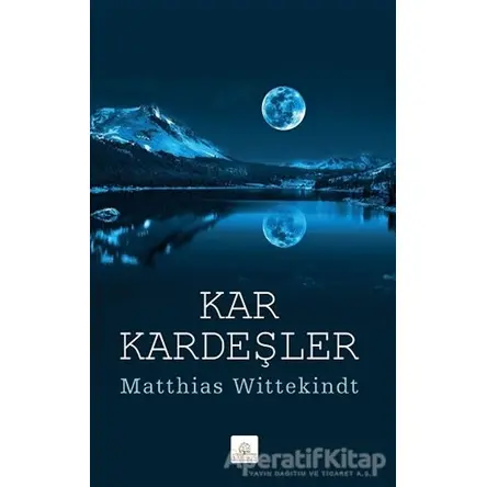 Kar Kardeşler - Matthias Wittekindt - Kyrhos Yayınları