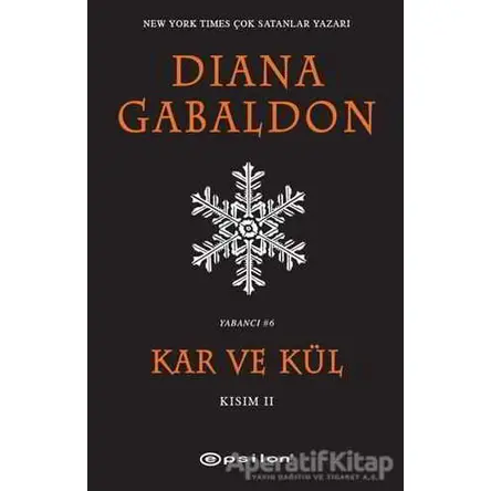 Kar ve Kül Kısım: 2 - Diana Gabaldon - Epsilon Yayınevi