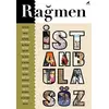 Rağmen 4: İstanbul’a Söz - Kolektif - Kara Karga Yayınları