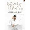 Beyaz Odadan Hikayeler - Alper Saldıran - Kara Karga Yayınları