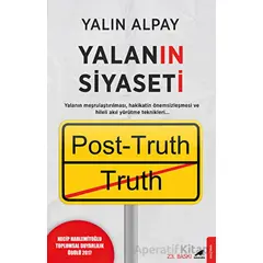 Yalanın Siyaseti - Yalın Alpay - Kara Karga Yayınları