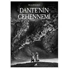 Dante’nin Cehennemi - Paul & Gaetan Brizzi - Kara Karga Yayınları