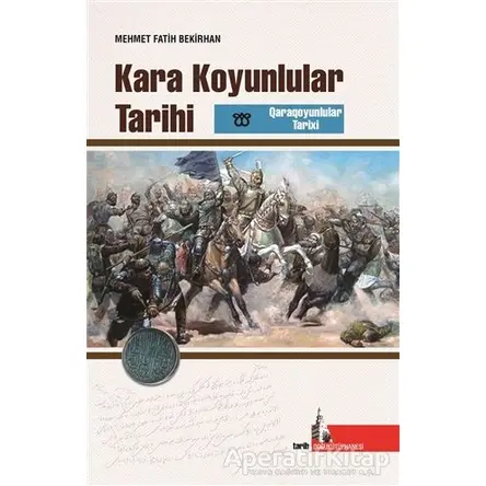Kara Koyunlular Tarihi - Mehmet Fatih Bekirhan - Doğu Kütüphanesi