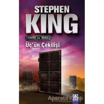 Kara Kule 2: Üç’ün Çekilişi - Stephen King - Altın Kitaplar