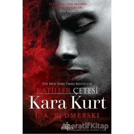 Kara Kurt - Katiller Çetesi (Ciltli) - J. A. Redmerski - Ephesus Yayınları