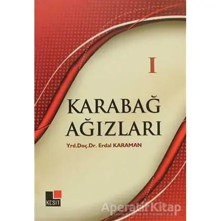 Karabağ Ağızları 1 - Erdal Karaman - Kesit Yayınları