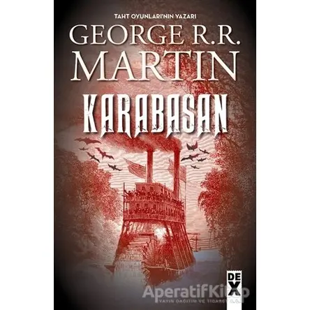 Karabasan - George R. R. Martin - Dex Yayınevi