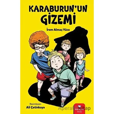 Karaburunun Gizemi - İrem Almaç Yüce - Redhouse Kidz Yayınları