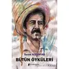 Bütün Öyküleri - Turan Altuntaş - Karahan Kitabevi