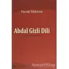 Abdal Gizli Dili - Faruk Yıldırım - Karahan Kitabevi