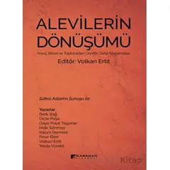 Alevilerin Dönüşümü - Volkan Ertit - Karahan Kitabevi