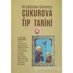 Çukurova Tıp Tarihi - Mustafa Karademir - Karahan Kitabevi