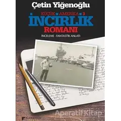 İncirlik Romanı - Çetin Yiğenoğlu - Karahan Kitabevi