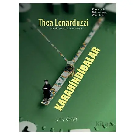 Karahindibalar - Thea Lenarduzzi - Livera Yayınevi