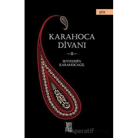 Karahoca Divanı - Seyfeddin Karahocagil - Temmuz Yayınları