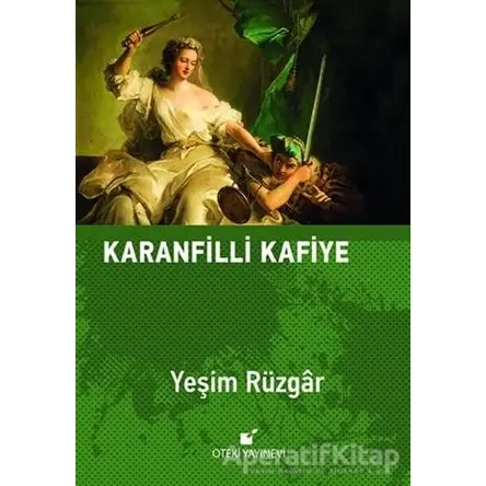 Karanfilli Kafiye - Yeşim Rüzgar - Öteki Yayınevi