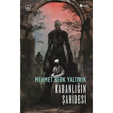 Karanlığın Şahidesi - Mehmet Berk Yaltırık - İthaki Yayınları