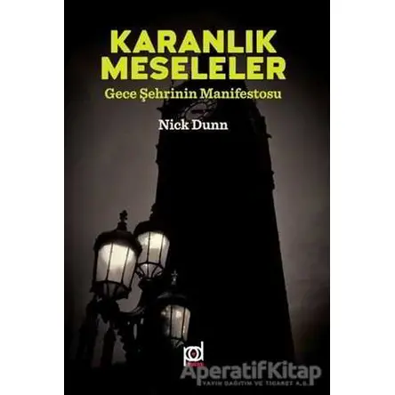 Karanlık Meseleler - Nick Dunn - Pales Yayıncılık