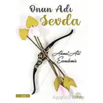 Onun Adı Sevda - Ahmet Atıl Esendemir - Mihenk Kitap