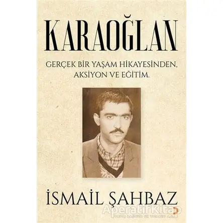 Karaoğlan - İsmail Şahbaz - Cinius Yayınları