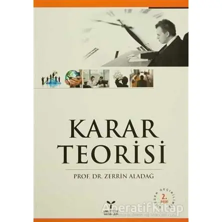 Karar Teorisi - Zerrin Aladağ - Umuttepe Yayınları