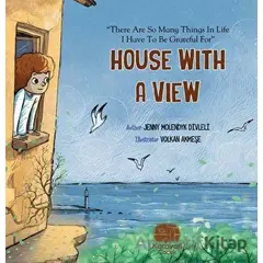 House With a View - Jenny Molendyk Divleli - Karavan Çocuk Yayınları
