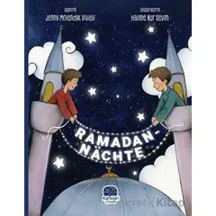Ramadan - Nachte - Jenny Molendyk Divleli - Karavan Çocuk Yayınları
