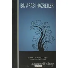İbn Arabi Hazretleri - Salahaddin Uşşaki - Kardelen Yayınları
