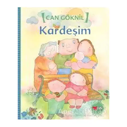 Kardeşim - Can Göknil - Can Çocuk Yayınları