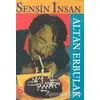 Sensiz İnsan - Altan Erbulak - Aksoy Yayıncılık