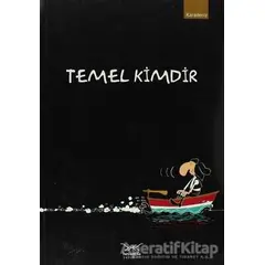 Temel Kimdir - Kolektif - Heyamola Yayınları