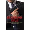 Bir Korumanın Anıları - Mustafa Ertan Güngör - Karina Yayınevi