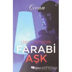 Liseli Doktordan Farabi Aşk - Civan Güloğlu - Karina Yayınevi