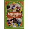Goldilocks ve Üç Ayı - Resimli Klasik Masallar - Kolektif - Kariyer Yayınları