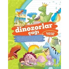 Dinozorlar Çağı - Gülsüm Öztürk - Kariyer Yayınları