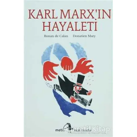 Karl Marx’ın Hayaleti - Donatien Mary - Metis Yayınları
