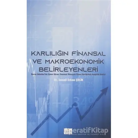 Karlılığın Finansal ve Makroekonomik Belirleyenleri - İsmail Erkan Çelik - Orion Kitabevi