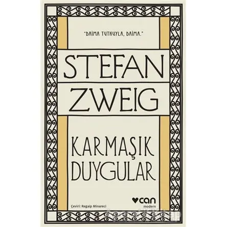 Karmaşık Duygular - Stefan Zweig - Can Yayınları