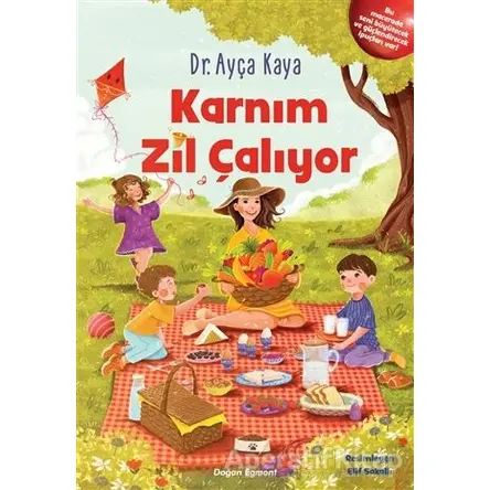 Karnım Zil Çalıyor - Ayça Kaya - Doğan Egmont Yayıncılık