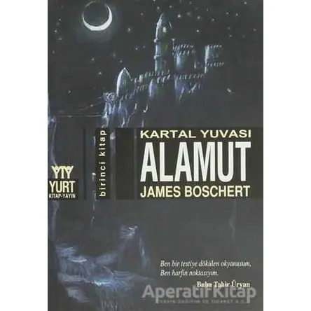 Kartal Yuvası Alamut - James Boschert - Yurt Kitap Yayın