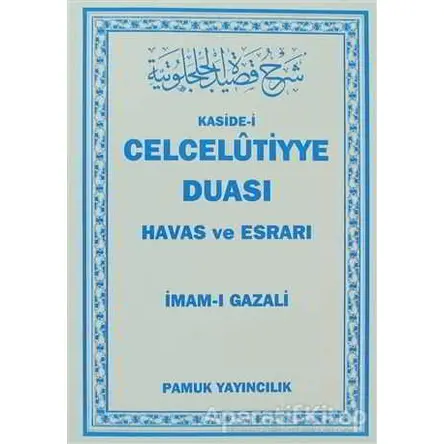 Kaside-i Celcelutiyye Duası - Havas ve Esrarı (Dua-020) - İmam-ı Gazali - Pamuk Yayıncılık