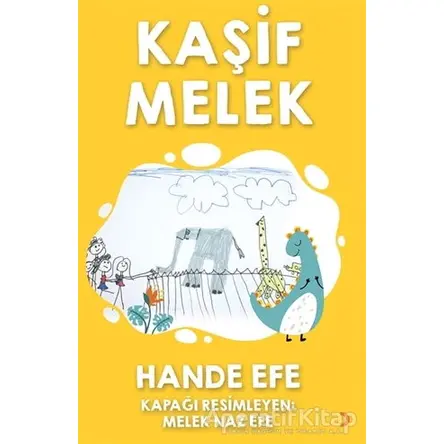 Kaşif Melek - Hande Efe - Cinius Yayınları