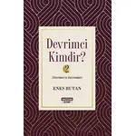 Devrimci Kimdir 2 - Devrimci ve Kavramlar - Enes Butan - Nazenin Kitap