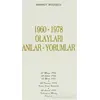 1960-1978 Olayları Anılar-Yorumlar - Mahmut Boğuşlu - Kastaş Yayınları