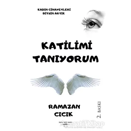 Katilimi Tanıyorum - Ramazan Cıcık - Sokak Kitapları Yayınları