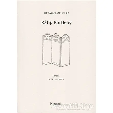 Katip Bartleby - Herman Melville - Norgunk Yayıncılık