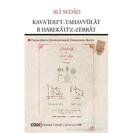 Kava’idu’t-Tahavvülat fi Harekati’z-Zerrat - Ali Sedad - Çizgi Kitabevi Yayınları
