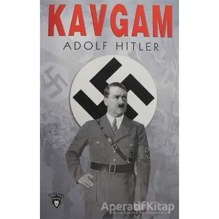 Kavgam - Adolf Hitler - Dorlion Yayınları