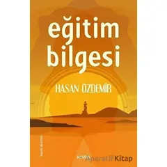 Eğitim Bilgesi - Hasan Özdemir - Kavim Yayıncılık